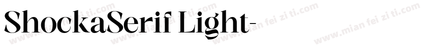 ShockaSerif Light字体转换